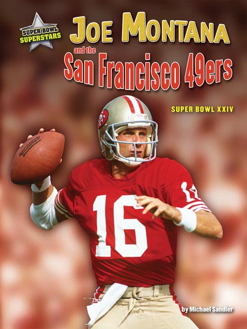 Title details for Joe Montana and the San Francisco 49ers by Michael Sandler - Wait list